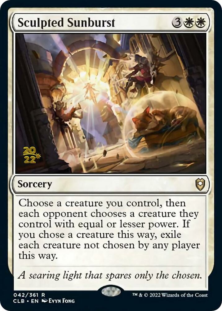 Sculpted Sunburst, Prerelease Cards 42