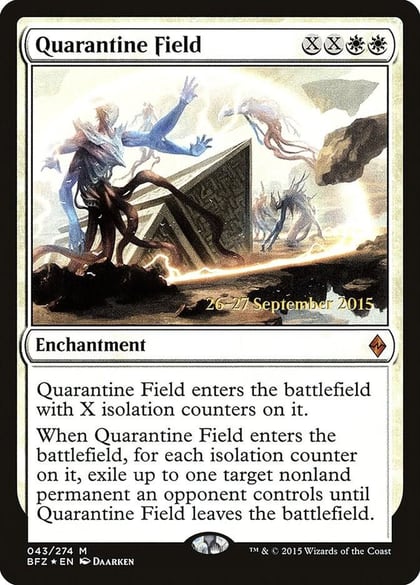 Quarantine Field, Prerelease Cards 43