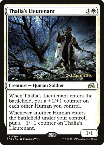 Thalia's Lieutenant, Prerelease Cards 43