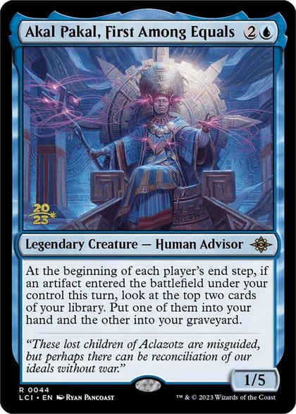 Akal Pakal, First Among Equals, Prerelease Cards 44