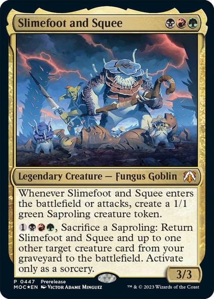 Slimefoot and Squee, Prerelease Cards 447