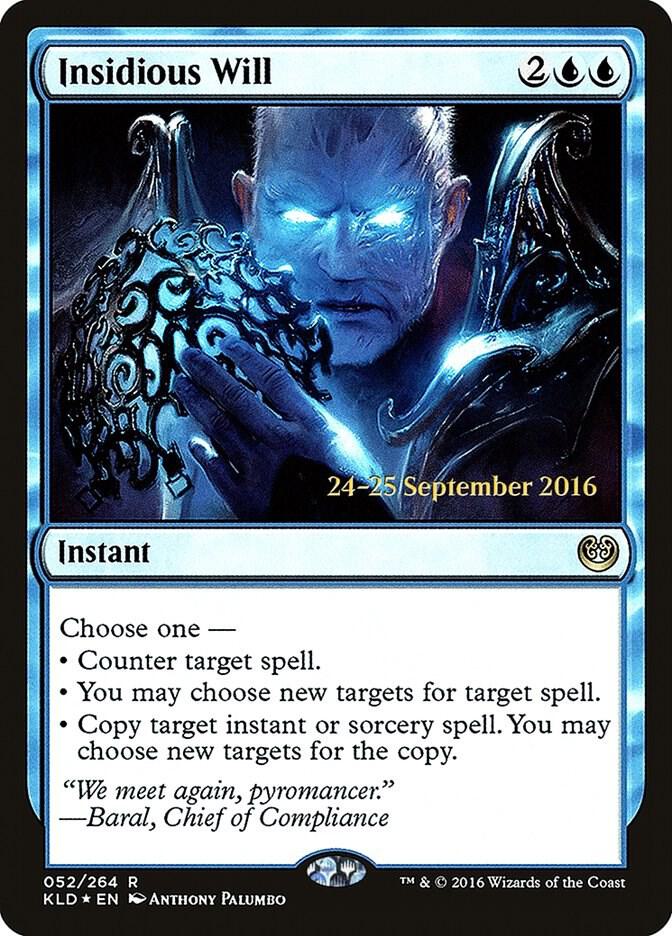 Insidious Will, Prerelease Cards 52