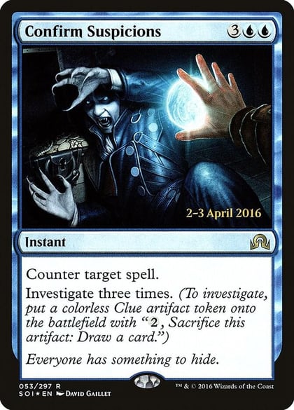 Confirm Suspicions, Prerelease Cards 53