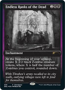 Endless Ranks of the Dead, Prerelease Cards 535