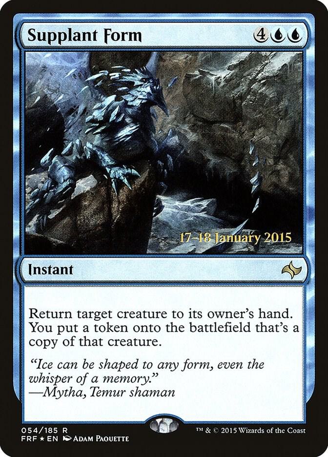 Supplant Form, Prerelease Cards 54