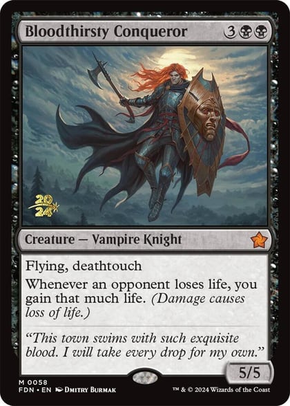 Bloodthirsty Conqueror, Prerelease Cards 58