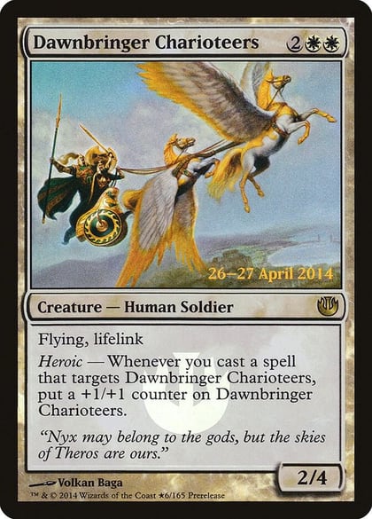 Dawnbringer Charioteers, Prerelease Cards 6