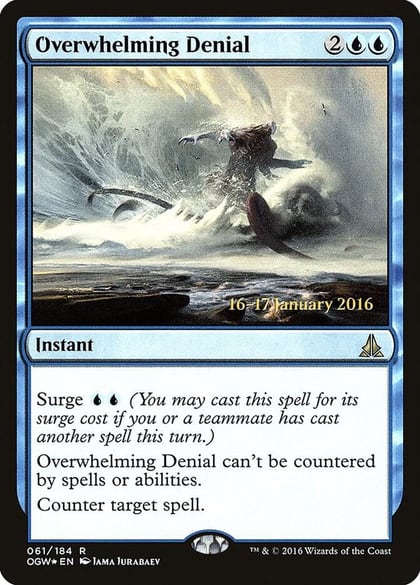 Overwhelming Denial, Prerelease Cards 61