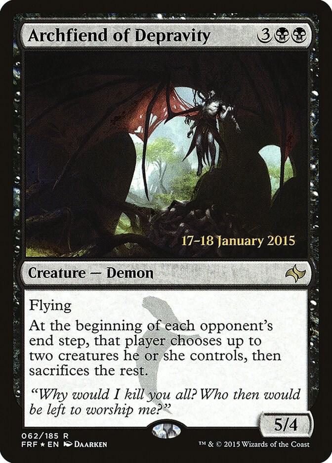 Archfiend of Depravity, Prerelease Cards 62