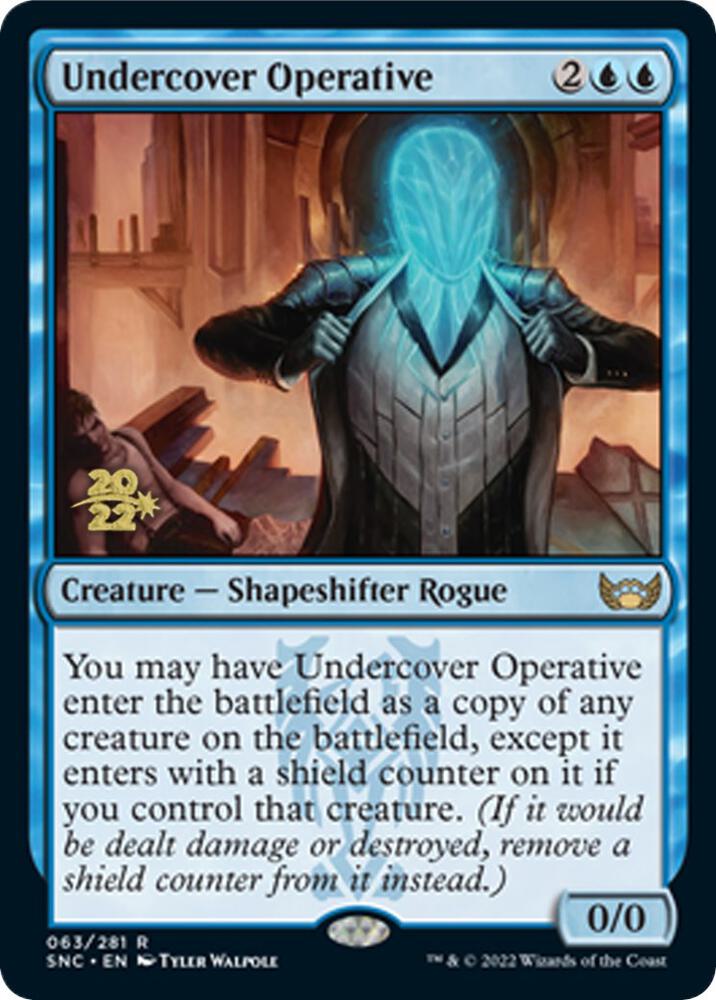 Undercover Operative, Prerelease Cards 63