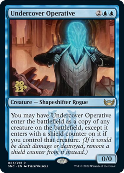 Undercover Operative, Prerelease Cards 63