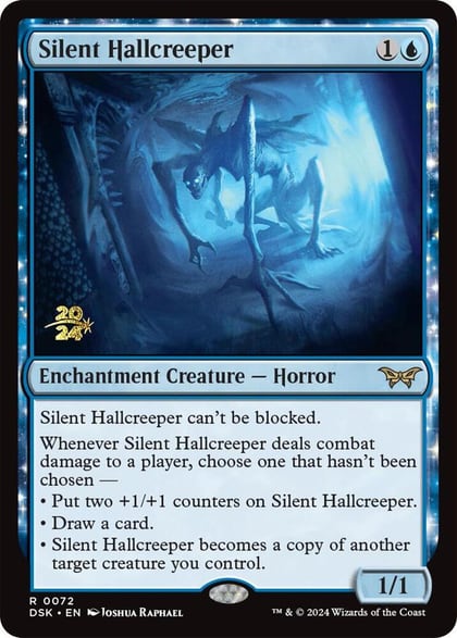 Silent Hallcreeper, Prerelease Cards 72