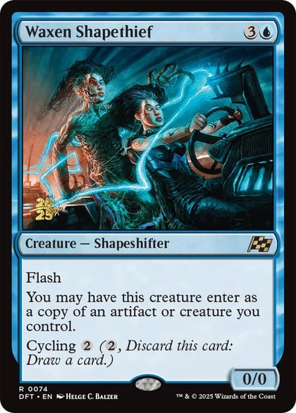 Waxen Shapethief, Prerelease Cards 74