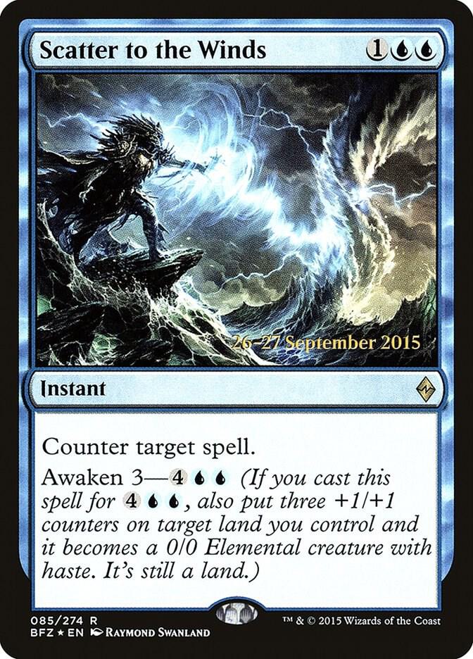Scatter to the Winds, Prerelease Cards 85