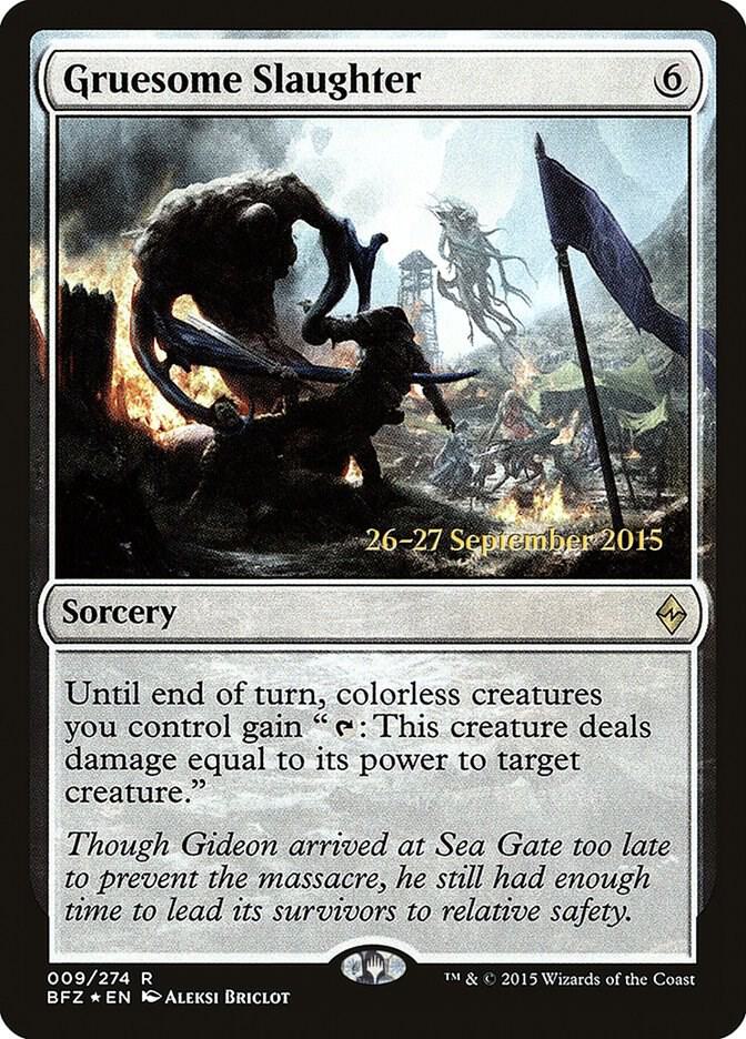 Gruesome Slaughter, Prerelease Cards 9