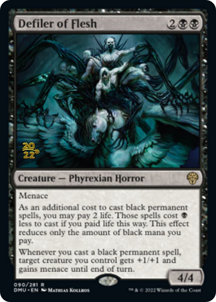 Defiler of Flesh, Prerelease Cards 90