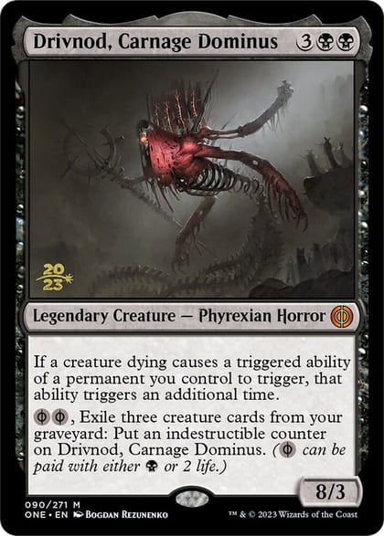 Drivnod, Carnage Dominus, Prerelease Cards 90