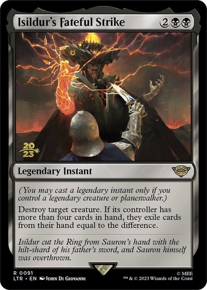 Isildur's Fateful Strike, Prerelease Cards 91