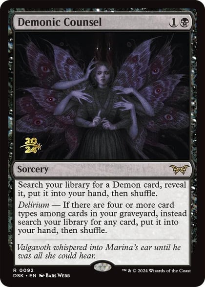 Demonic Counsel, Prerelease Cards 92