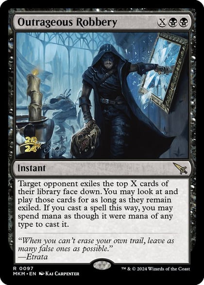 Outrageous Robbery, Prerelease Cards 97