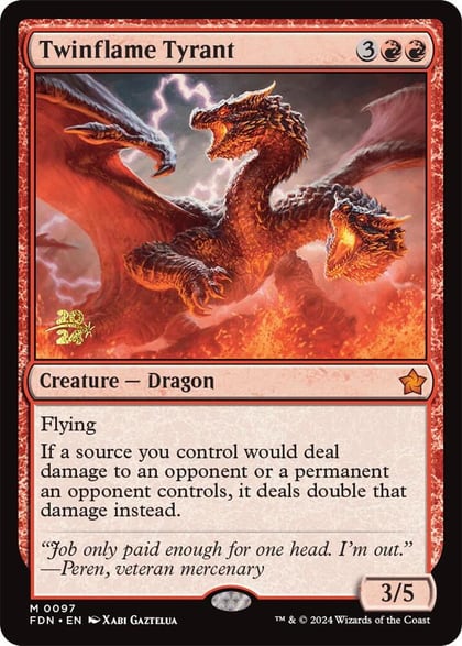 Twinflame Tyrant, Prerelease Cards 97