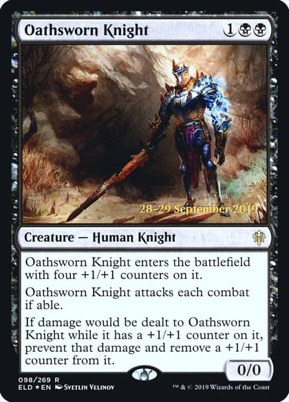 Oathsworn Knight, Prerelease Cards 98