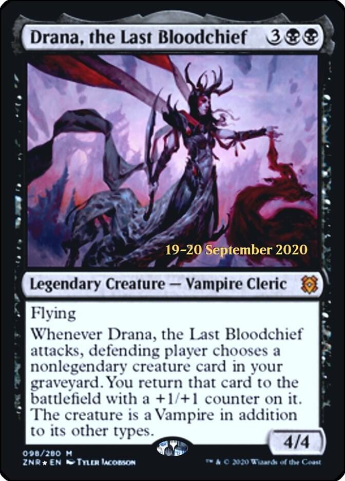 Drana, the Last Bloodchief, Prerelease Cards 98