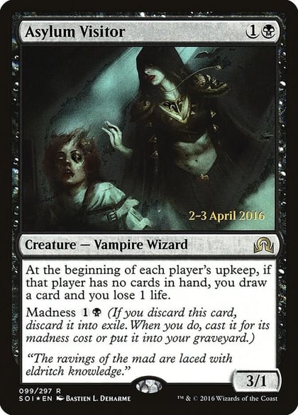 Asylum Visitor, Prerelease Cards 99