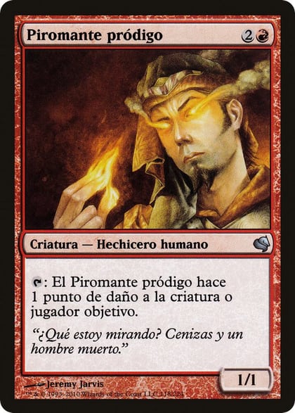 Prodigal Pyromancer (Spanish) - "Piromante prodigo", Magic Encyclopedia 2011 (Salvat) 118