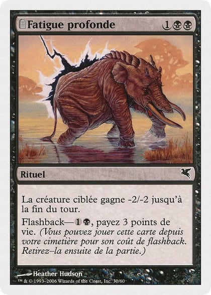 Crippling Fatigue (French) - "Fatigue profonde" (A30), Magic Encyclopedia 2005 (Salvat/Hachette) A30