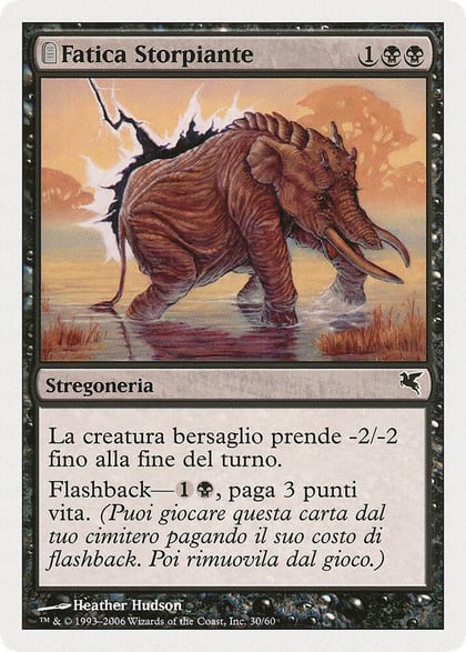Crippling Fatigue (Italian) - "Fatica Storpiante" (A30), Magic Encyclopedia 2005 (Salvat/Hachette) A30