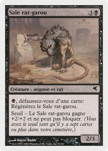 Dirty Wererat (French) - "Sale rat-garou" (A31), Magic Encyclopedia 2005 (Salvat/Hachette) A31