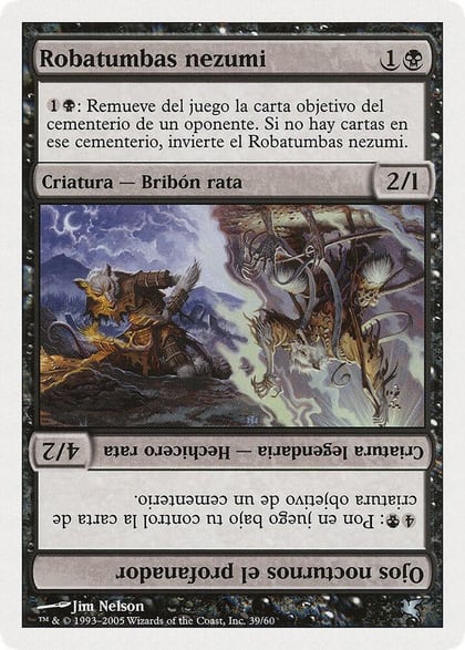Nezumi Graverobber // Nighteyes the Desecrator (Spanish) - "Robatumbas nezumi" (A39), Magic Encyclopedia 2005 (Salvat/Hachette) A39