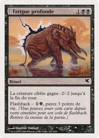 Crippling Fatigue (French) - "Fatigue profonde" (A6), Magic Encyclopedia 2005 (Salvat/Hachette) A6