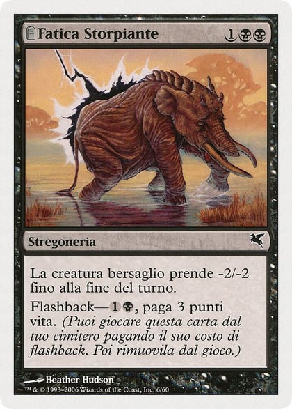 Crippling Fatigue (Italian) - "Fatica Storpiante" (A6), Magic Encyclopedia 2005 (Salvat/Hachette) A6