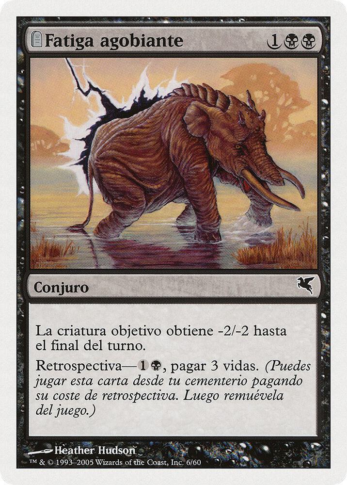 Crippling Fatigue (Spanish) - "Fatiga agobiante" (A6), Magic Encyclopedia 2005 (Salvat/Hachette) A6