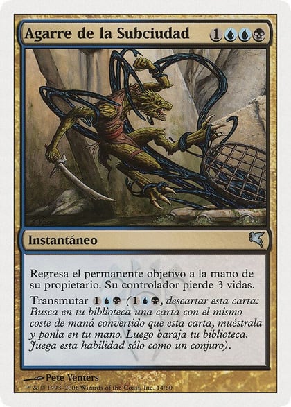 Clutch of the Undercity (Spanish) - "Agarre de la Subciudad", Magic Encyclopedia 2005 (Salvat/Hachette) E14