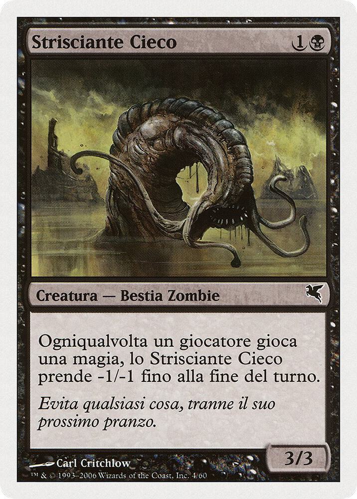 Blind Creeper (Italian) - "Strisciante Cieco", Magic Encyclopedia 2005 (Salvat/Hachette) F4