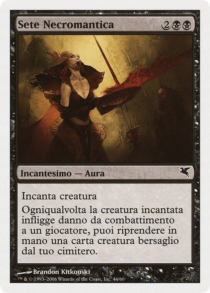Necromantic Thirst (Italian) - "Sete Necromantica", Magic Encyclopedia 2005 (Salvat/Hachette) F44