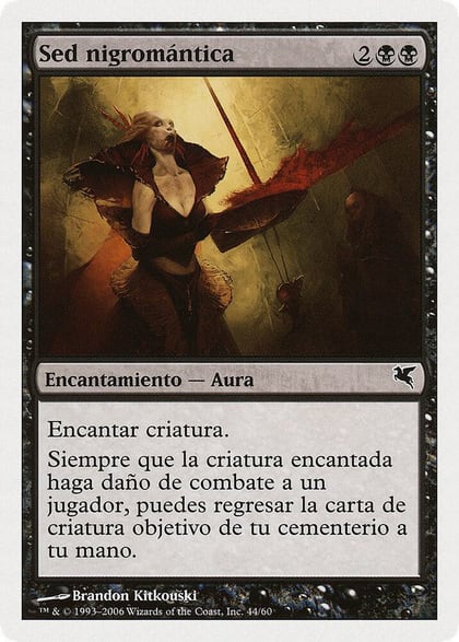 Necromantic Thirst (Spanish) - "Sed nigromántica", Magic Encyclopedia 2005 (Salvat/Hachette) F44