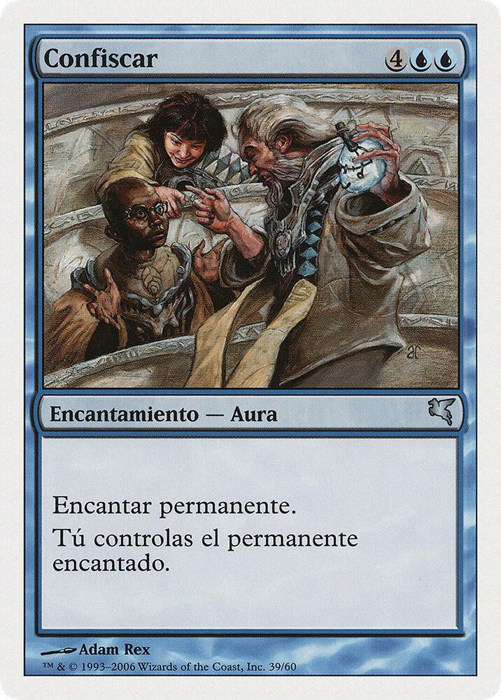 Confiscate (Spanish) - "Confiscar", Magic Encyclopedia 2005 (Salvat/Hachette) G39