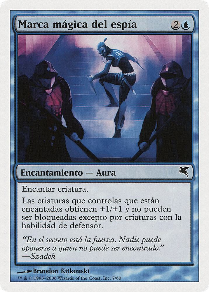 Infiltrator's Magemark (Spanish) - "Marca mágica del espía", Magic Encyclopedia 2005 (Salvat/Hachette) G7