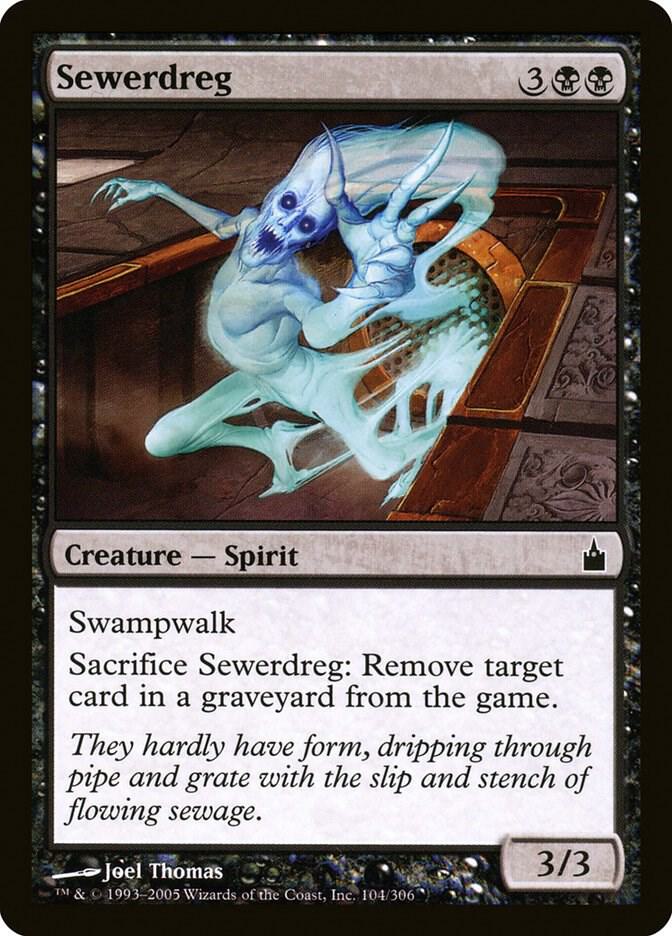 Sewerdreg, Ravnica: City of Guilds 104