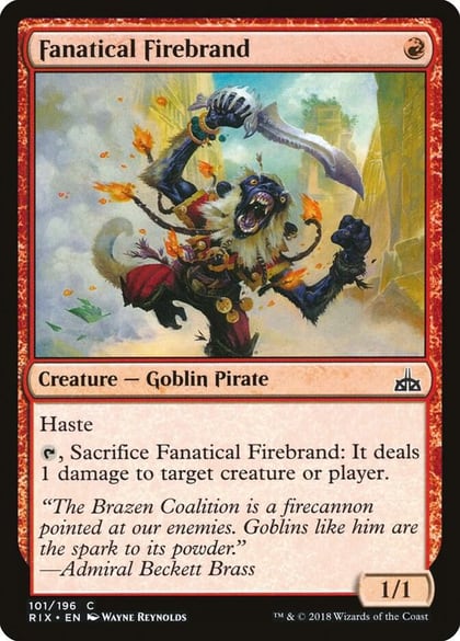 Fanatical Firebrand, Rivals of Ixalan 101