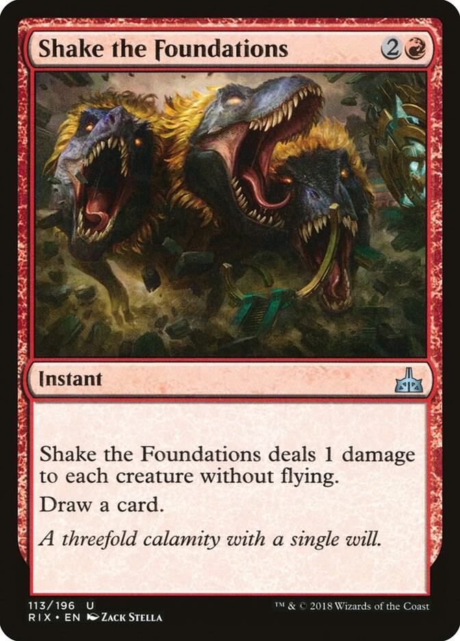 Shake the Foundations, Rivals of Ixalan 113