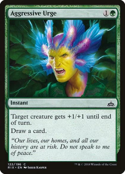 Aggressive Urge, Rivals of Ixalan 122