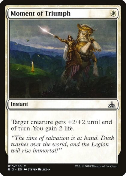 Moment of Triumph, Rivals of Ixalan 15