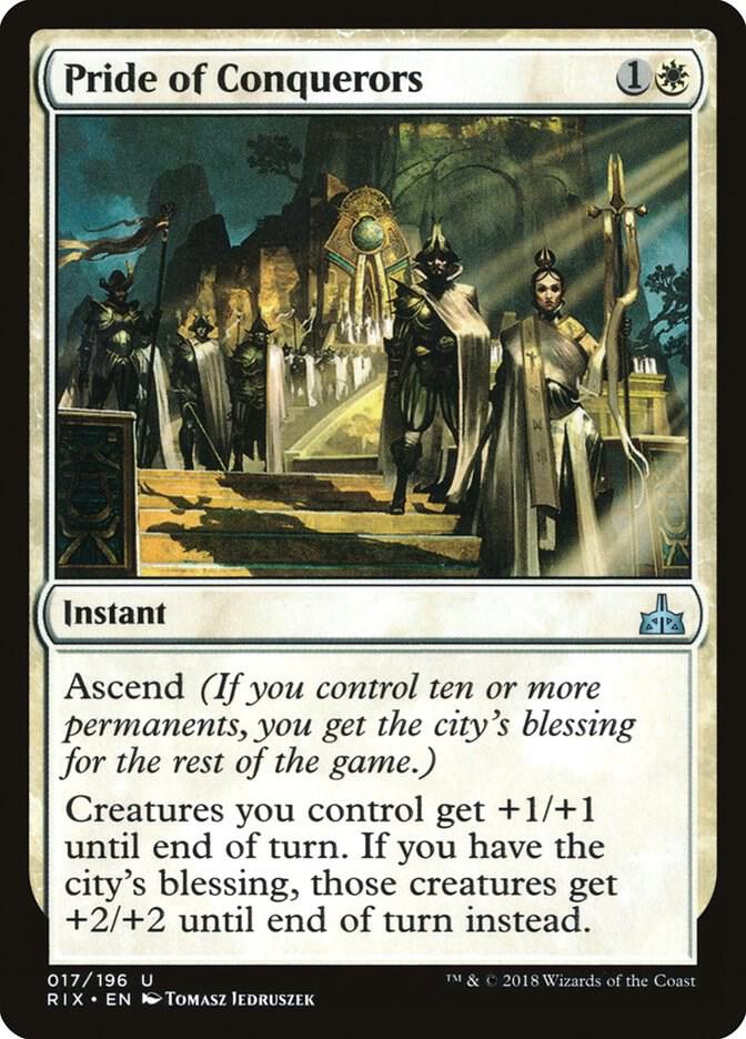 Pride of Conquerors, Rivals of Ixalan 17