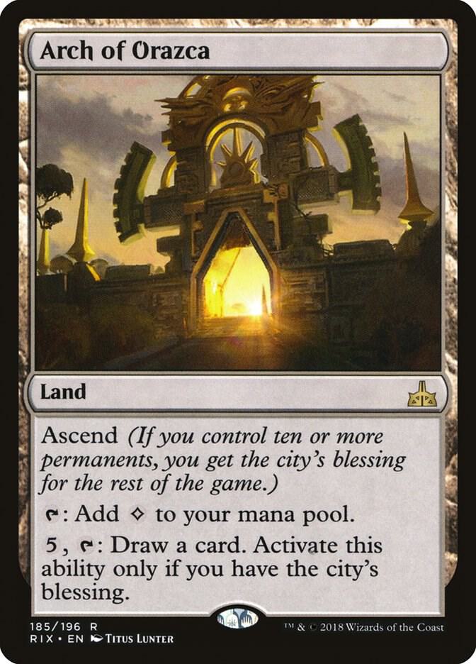 Arch of Orazca, Rivals of Ixalan 185