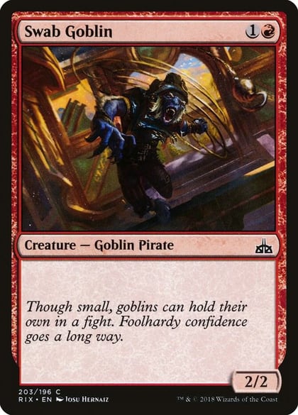 Swab Goblin, Rivals of Ixalan 203